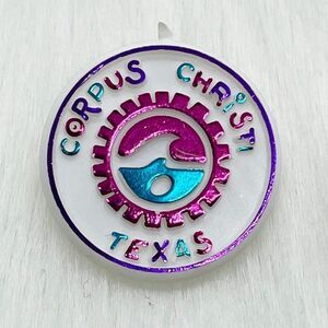 🔮 5/$25 Vintage Corpus Christi Texas‎ Pin